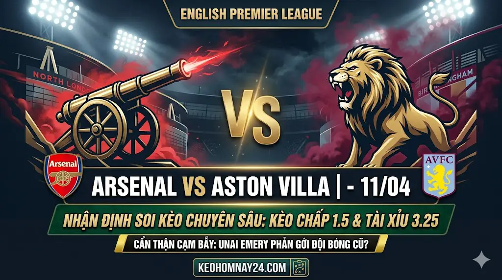 Nhận định Arsenal vs Aston Villa (23h30, 11/4): Pháo thủ không được phép sai lầm